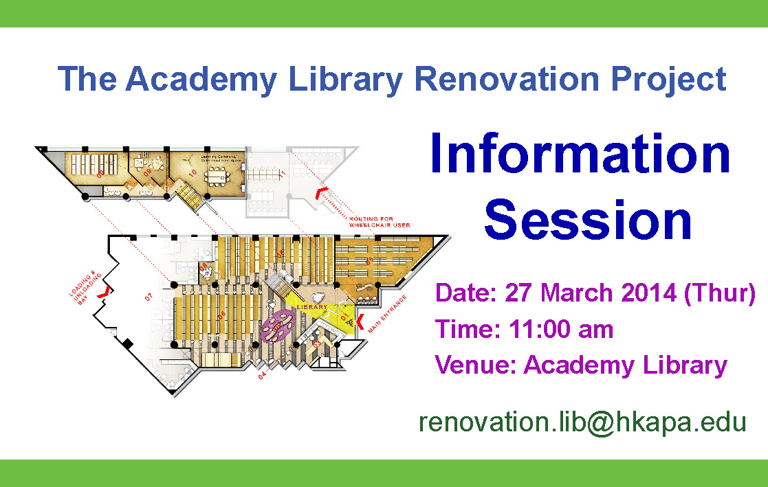 Information Session on the Academy Library Renovation Project
