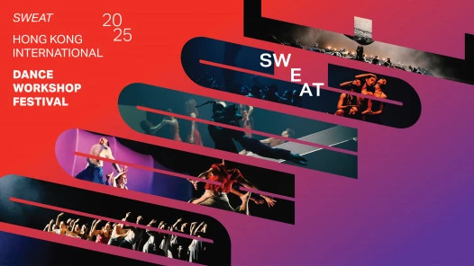 SWEAT 香港国际舞蹈工作坊节 2025