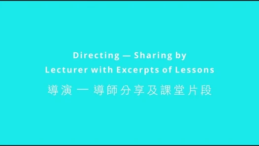 Directing — Sharing by Lecturer with Excerpts of Lessons