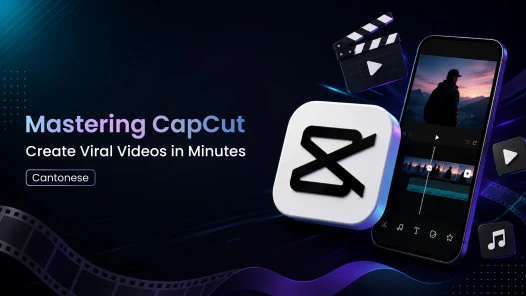 圖片 Mastering CapCut: Create Viral Videos in Minutes