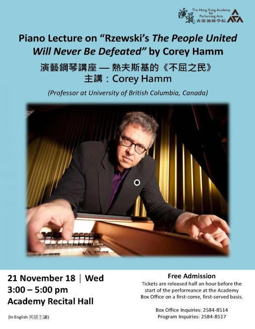 Academy Piano Lecture by Corey Hamm on "Rzewski's The People United Will Never Be Defeated"