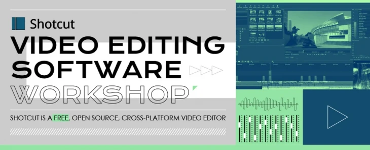 圖片 Shotcut Video Editing Workshop (for staff & students)