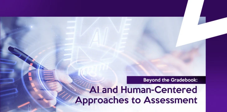 圖片 Beyond the Gradebook: AI and Human-Centered Approaches to Assessment
