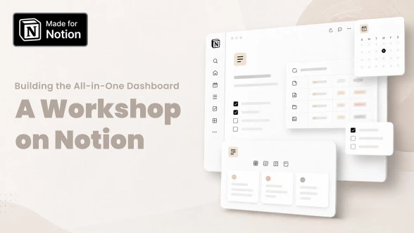 Thumbnail Building the All-in-One Dashboard:A Workshop on Notion