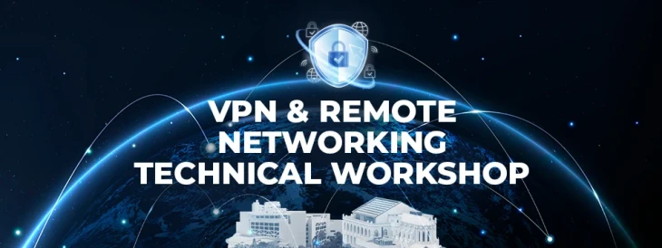 圖片 VPN & Remote Networking Technical Workshop (For Staff)