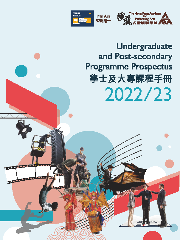 HKAPA Undergraduate and Post-secondary Programme Prospectus 2022 - 23