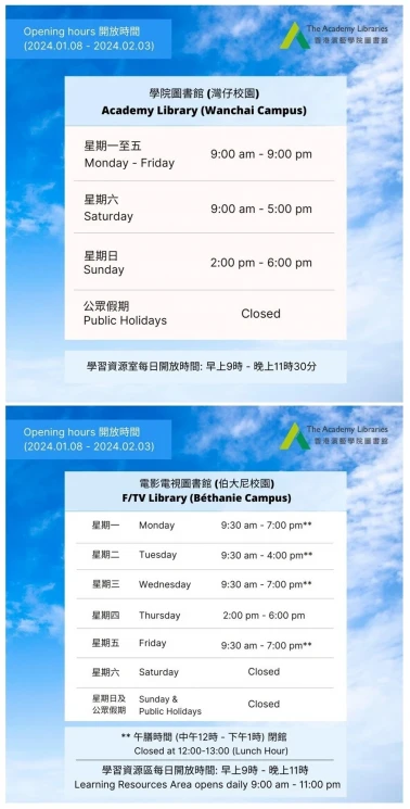 Libraries’ Opening Hours for Teaching Period (8 January - 3 February 2024)