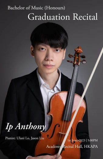 Thumbnail Academy Bachelor of Music (Honours) Degree Graduation Recital: Ip Anthony (Viola)