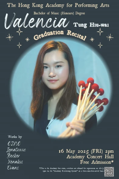 Thumbnail Academy Bachelor of Music (Honours) Degree Graduation Recital: Valencia Tung Hiu-wai (Timpani & Orchestral Percussion)