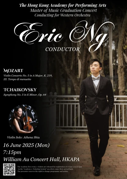 Thumbnail Academy Master of Music Graduation Concert : Eric Ng Kwok-hei (Conducting for Western Orchestra)