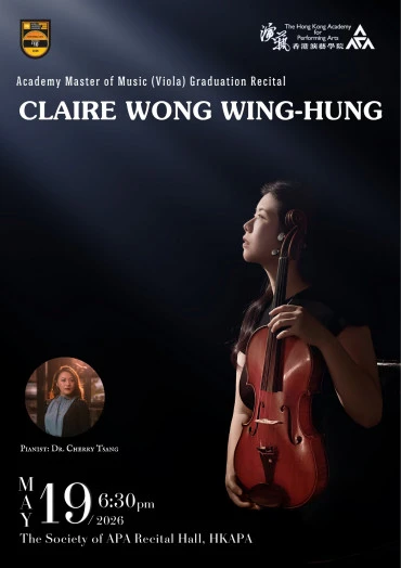 Thumbnail Academy Master of Music Graduation Recital - Wong Wing-hung (Viola)